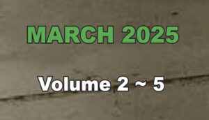 Lake Fork News The image features a textured background reminiscent of aged parchment or coarse fabric, providing a rustic yet sophisticated canvas. Prominently displayed in the center is bold text that conveys crucial publication information: "MARCH 2025 Volume 2 ~ 5." The words "MARCH 2025" are rendered in an eye-catching green hue, suggesting renewal and growth associated with springtime or new beginnings. Complementing this are the words "Volume 2 ~ 5," which appear in crisp white, possibly indicating sequential cataloging within a series or collection. The overall composition suggests a meticulous and intentional design approach, aimed at drawing immediate attention to the publication date while maintaining an elegant aesthetic balance through color contrast and texture. Lake Fork, TX