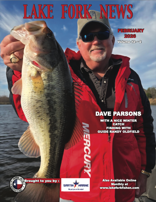 Lake Fork News At Lake Fork, a smiling man in a red jacket and sunglasses presents a large bass. The February issue covers winter fishing tips from Dave Parsons and guide Randy Oldfield. Lake Fork, TX